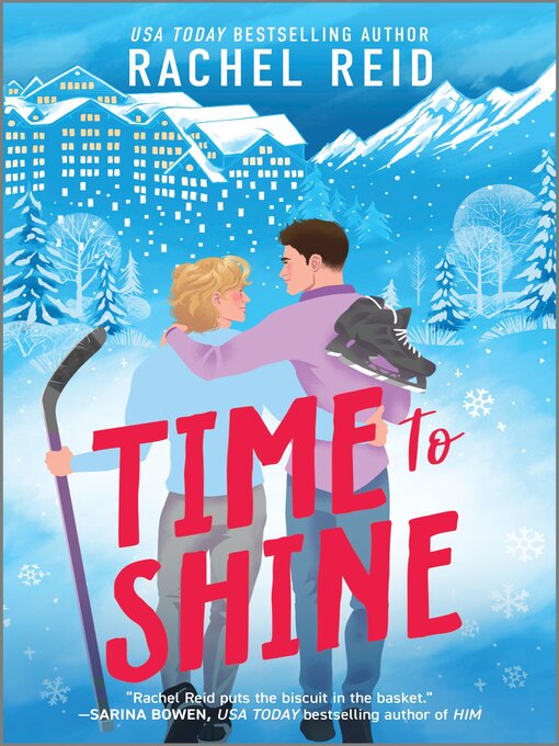 Title details for Time to Shine by Rachel Reid - Available